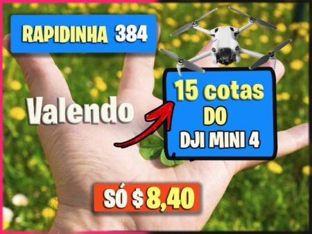 *RAPIDINHA 384* | VALENDO 15 NÚMEROS DJI MINI 4 C/ TELA